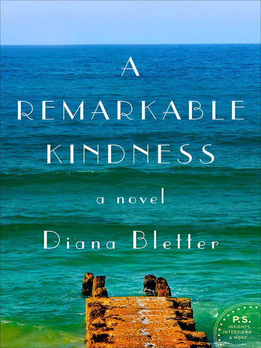 Title details for A Remarkable Kindness by Diana Bletter - Wait list